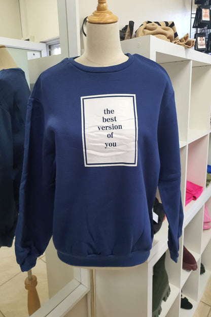 The 'Mantra' Best Version of You Slogan Pullover